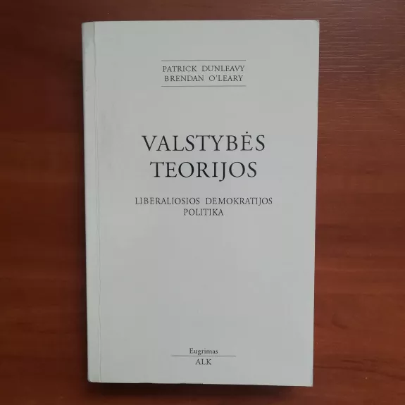 Valstybės teorijos - Patrick, Brendan Dunleavy, O'Leary, knyga 1