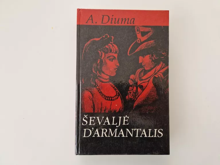 Ševaljė D'Armantalis - Aleksandras Diuma, knyga