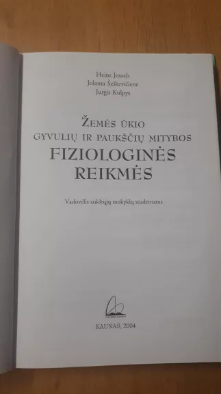 ŽEMĖS ŪKIO GYVULIŲ IR PAUKŠČIŲ MITYBOS FIZIOLOGINĖS REIKMĖS - HEINZ JEROCH, knyga 1