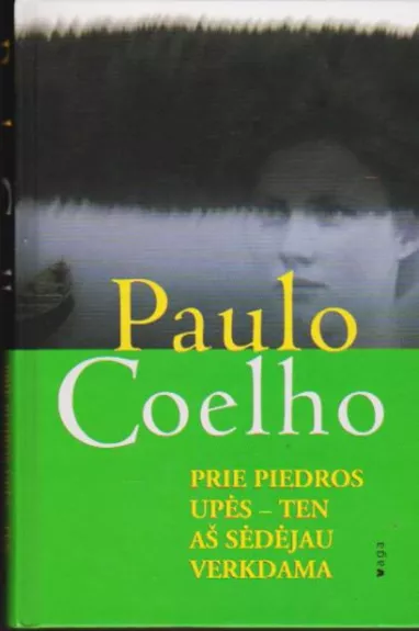 Prie Piedros upės - ten aš sėdėjau verkdama - Paulo Coelho, knyga