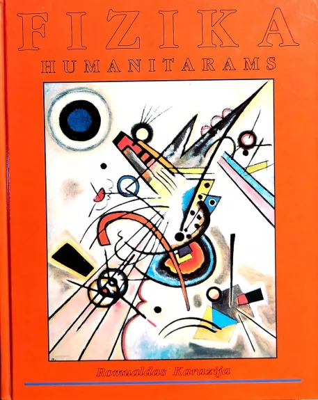 Fizika humanitarams (2 dalis) - Romualdas Karazija, knyga