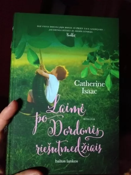 Laimė po Dordonės riešutmedžiais - Catherine Isaac, knyga