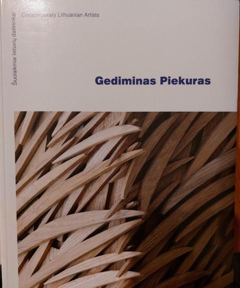 Gediminas Piekuras: skulptoriaus darbų albumas