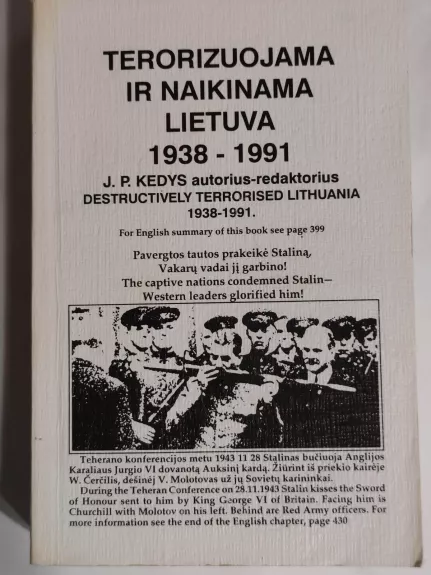 Terorizuojama ir naikinama lietuva 1938-1991 - J.P. Kedys, knyga