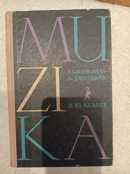 Muzika X-XI klasei - K. Jasinskas, knyga