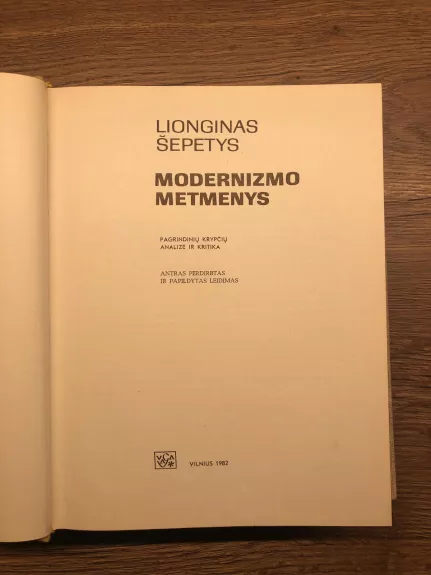 Modernizmo matmenys - Lionginas Šepetys, knyga 1