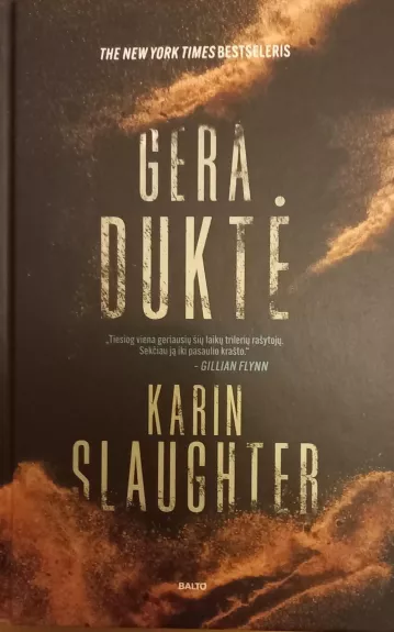 Gera duktė - Karin Slaughter, knyga