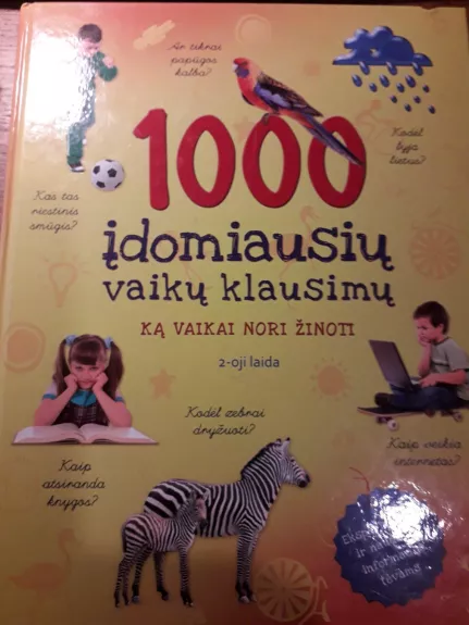 1000 įdomiausių klausimų ką vaikai nori žinoti - Sabine Fritz, Feryal  Kanbay, knyga