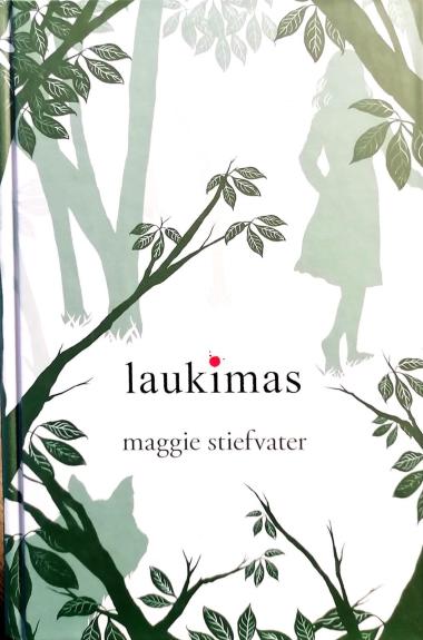 Laukimas - Maggie Stiefvater, knyga