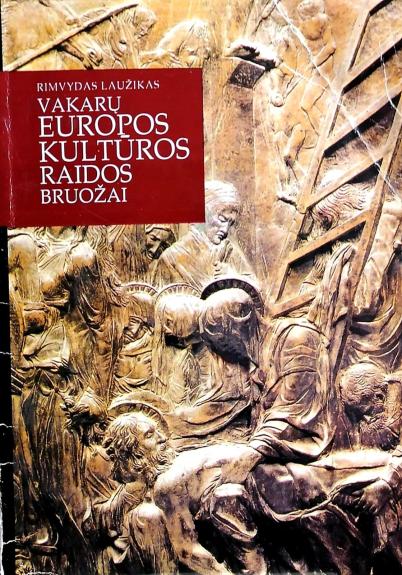 Vakarų Europos kultūros raidos bruožai - Laužikas Rimvydas, knyga