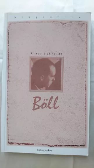 Heinrich Boll - Klaus Schroter, knyga