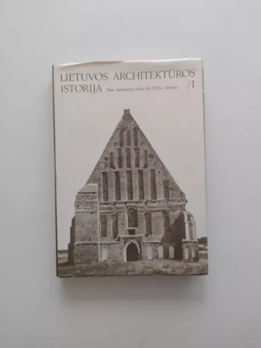 Lietuvos architektūros istorija (1 tomas)