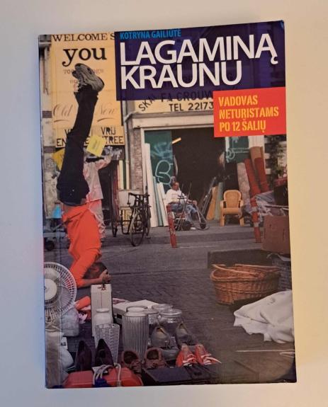 Lagaminą kraunu: vadovas neturistams po 12 šalių