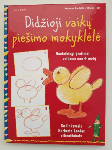 Didžioji vaikų piešimo mokyklėlė - Rosanna Pradella, knyga