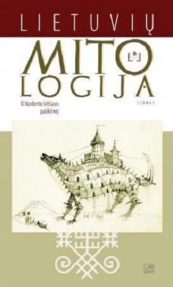 Lietuvių mitologija (II tomas) - Vėlius Norbertas, knyga