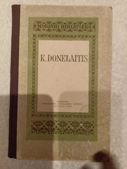 K. Donelaitis -  Mokinio biblioteka, knyga