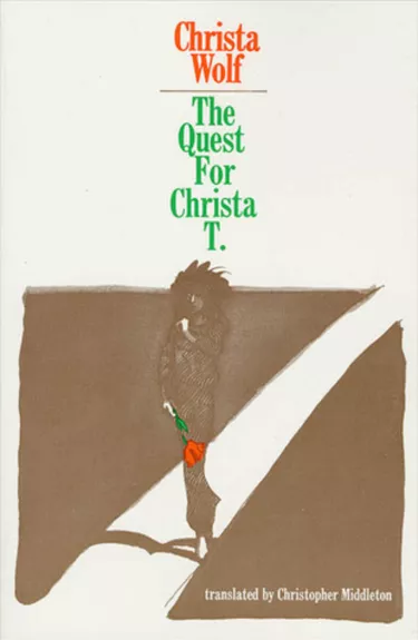 The Questa for Christa T.