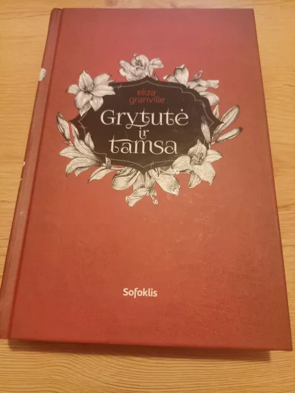 Grytutė ir tamsa - Eliza Granville, knyga