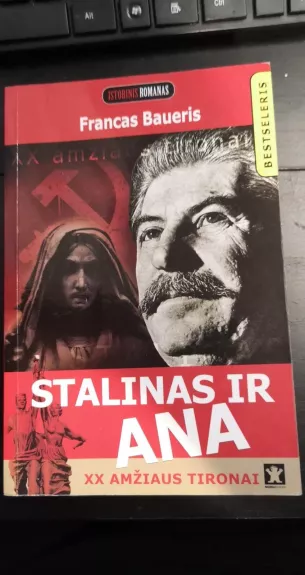 Stalinas ir Ana - Francas Baueris, knyga 1