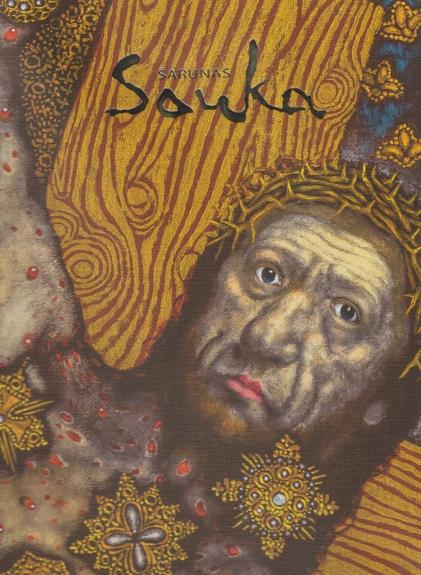 Šarūnas Sauka: [albumas] 2017 metu - Šarūnas Sauka, knyga