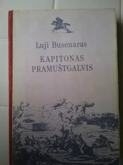 Kapitonas Pramuštgalvis - Luji Busenaras, knyga