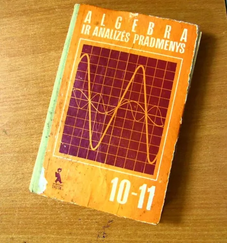 Algebra ir analizės pradmenys X-XI klasei - A. Kolmogorovas, knyga