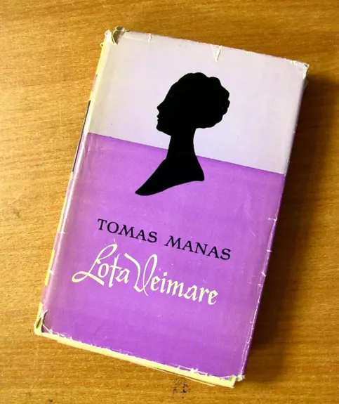 Lota Veimare - Thomas Mann, knyga