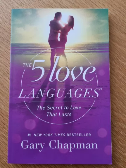 The 5 Love Languages: The Secret to Love that Lasts - Gary Chapman, knyga 1