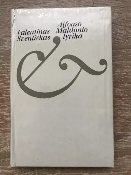 Alfonso Maldonio lyrika - Valentinas Sventickas, knyga