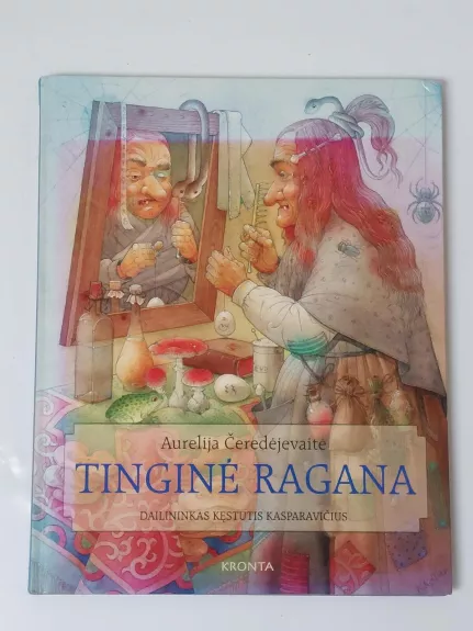 Tinginė ragana - Aurelija Čeredėjėvaitė, knyga