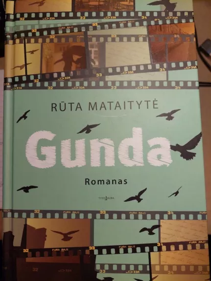 Gunda - Rūta Mataitytė, knyga
