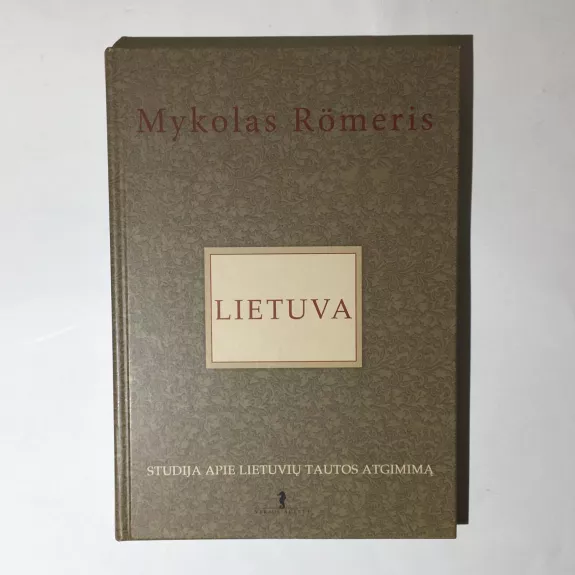 Lietuva - Mykolas Romeris, knyga