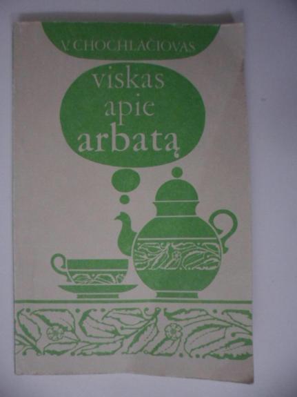 Viskas apie arbatą