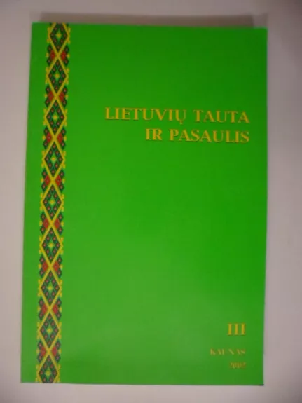 Lietuvių tauta ir pasaulis - Autorių Kolektyvas, knyga