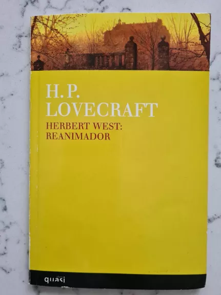 Herbert West: Reanimador - H.P. Lovecraft, knyga