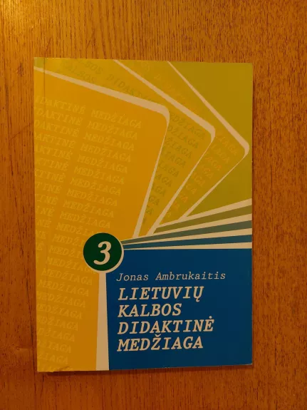 Lietuvių kalbos didaktinė medžiaga III kl.