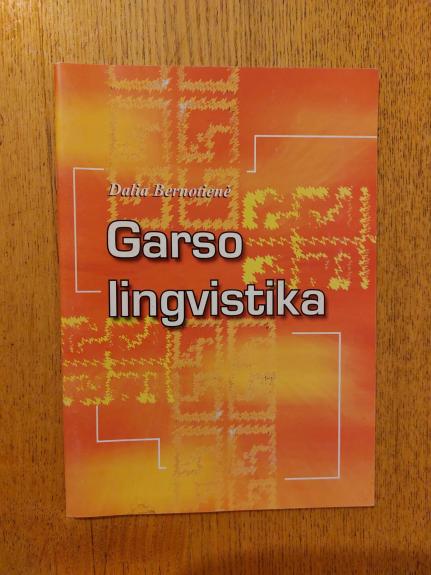 Garso lingvistika - Dalia Bernotienė, knyga