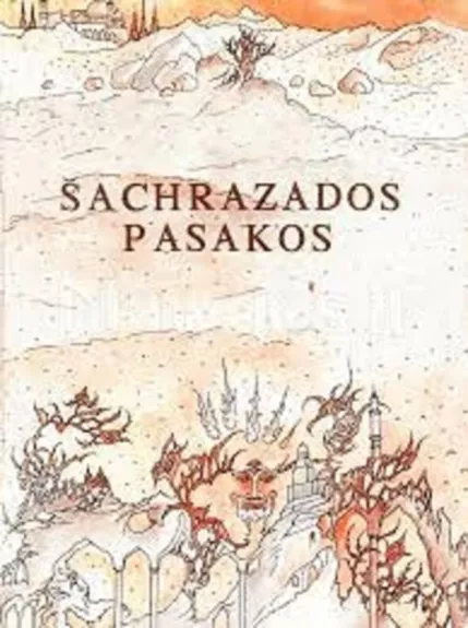 šachrazados pasakos - Autorių Kolektyvas, knyga