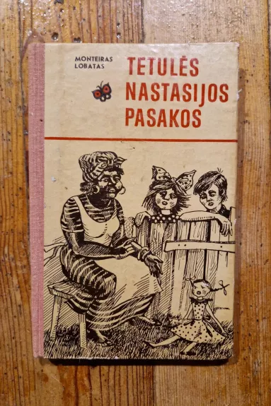 Tetulės Nastasijos pasakos