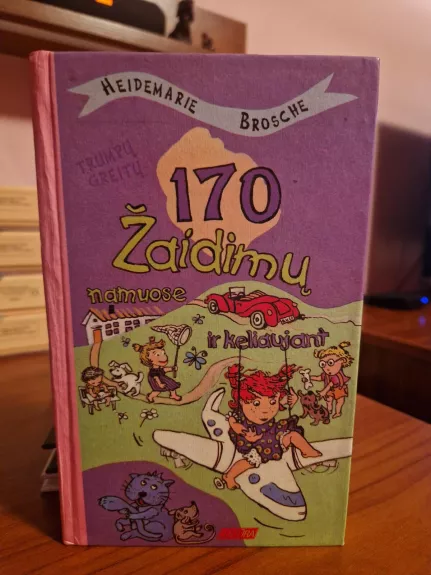 170 žaidimų namuose ir keliaujant