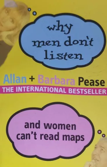 Why men don't listen and women can't read maps - Autorių Kolektyvas, knyga