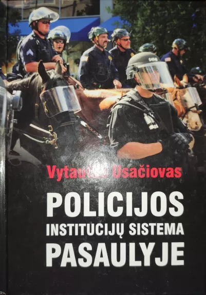 Policijos institucijų sistema pasaulyje