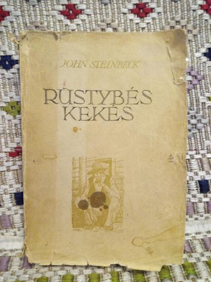 Rūstybės kekės - Džonas Steinbekas, knyga 1