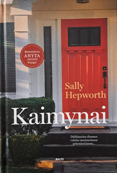 Kaimynai - Sally Hepworth, knyga