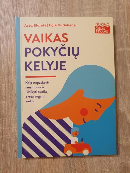 vaikas pokyčių kelyje