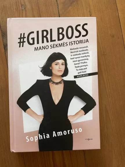 #Girlboss. Mano sėkmės istorija - Sophia Amoruso, knyga
