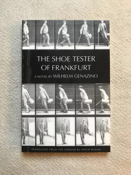 The Shoe Tester of Frankfurt