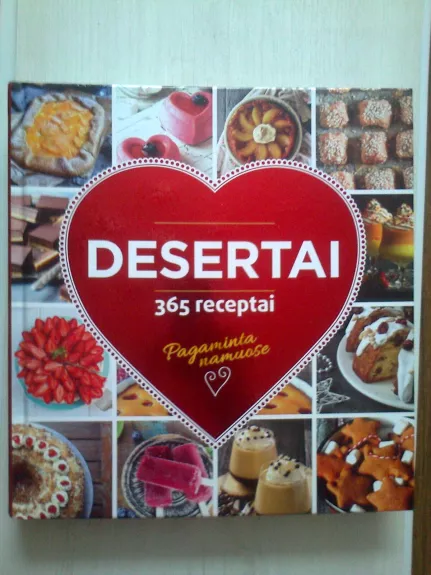 Desertai. 365 receptai