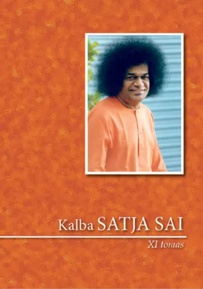 Kalba Satja Sai XI tomas - Satja Sai Baba, knyga