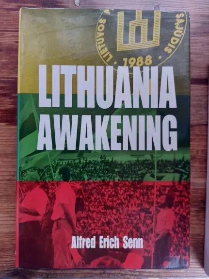 Lithuania Awakening (Society and Culture in East-Central Europe)
